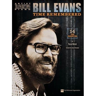 Hal Leonard Evans Bill Time Remembered 14 Piano Transcriptions - Publicité Hal Leonard Evans Bill Time Remembered 14 Piano Transcriptions - Publicité