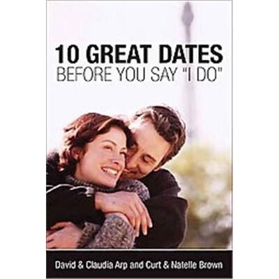 Zondervan 10 Great Dates Before You Say I Do - Publicité Zondervan 10 Great Dates Before You Say I Do - Publicité