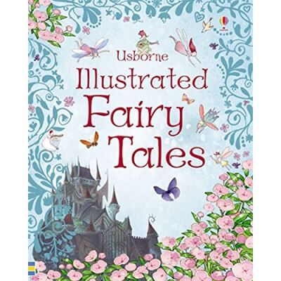 Usborne Illustrated Fairy Tales - Publicité Usborne Illustrated Fairy Tales - Publicité