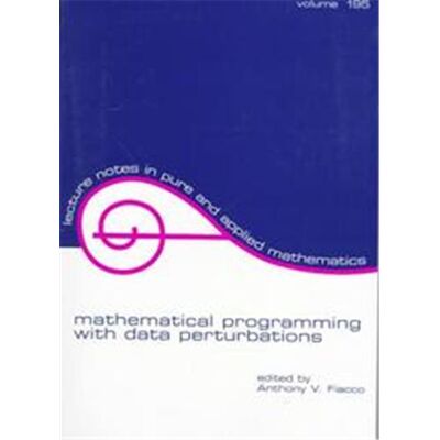 Marcel Dekker Inc Mathematical Programming With Data Perturbations, Lecture Notes in Pure and Applied Mathematics Series - Publicité Marcel Dekker Inc Mathematical Programming With Data Perturbations, Lecture Notes in Pure and Applied Mathematics Series - Publicité