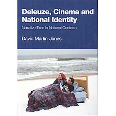 Edinburgh Univ Pr Deleuze, Cinema and National Identity - Publicité Edinburgh Univ Pr Deleuze, Cinema and National Identity - Publicité