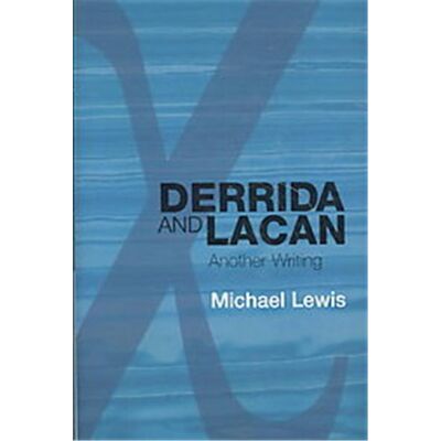 Edinburgh Univ Pr Derrida and Lacan - Publicité Edinburgh Univ Pr Derrida and Lacan - Publicité