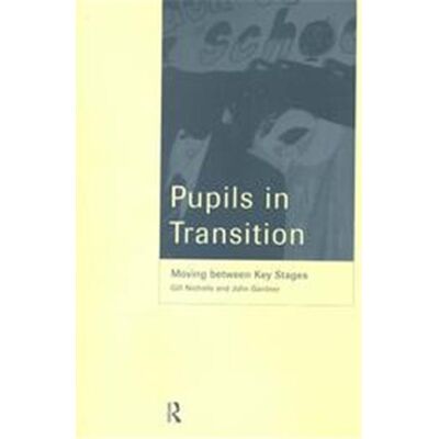 Routledge Pupils in Transition - Publicité Routledge Pupils in Transition - Publicité