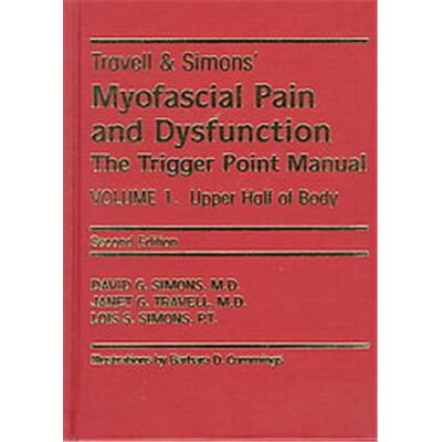 Travell & Simons' Myofascial Pain and Dysfunction - Publicité Travell & Simons' Myofascial Pain and Dysfunction - Publicité
