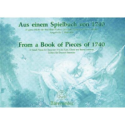 Partitions classique BARENREITER AUS EINEM SPIELBUCH VON 1740, 19 KLEINE STUCKE - FLUTE A BEC, BASSE CONTINUE Flûte à bec - Publicité Partitions classique BARENREITER AUS EINEM SPIELBUCH VON 1740, 19 KLEINE STUCKE - FLUTE A BEC, BASSE CONTINUE Flûte à bec - Publicité