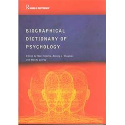 Biographical Dictionary of Psychology, Routledge World Reference - Publicité Biographical Dictionary of Psychology, Routledge World Reference - Publicité