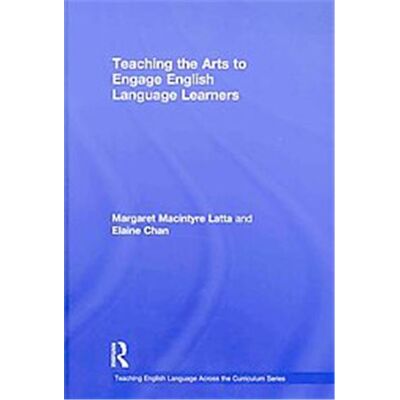 Routledge Teaching the Arts to Engage English Language Learners - Publicité Routledge Teaching the Arts to Engage English Language Learners - Publicité