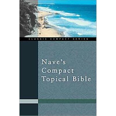 Zondervan Nave's Compact Topical Bible, Classic Compact Series - Publicité Zondervan Nave's Compact Topical Bible, Classic Compact Series - Publicité