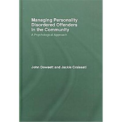 Routledge Managing Personality Disordered Offenders in the Community - Publicité Routledge Managing Personality Disordered Offenders in the Community - Publicité