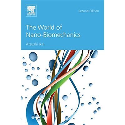 Elsevier The World Of Nano-Biomechanics - Publicité Elsevier The World Of Nano-Biomechanics - Publicité