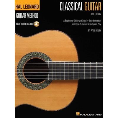 Hal Leonard Classical Guitar Method Tab Edition + Audio Online Access - Publicité Hal Leonard Classical Guitar Method Tab Edition + Audio Online Access - Publicité