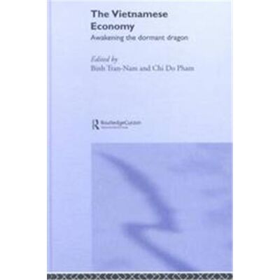 The Vietnamese Economy, Routledge Studies in Growth Economies of Asia, 41 - Publicité The Vietnamese Economy, Routledge Studies in Growth Economies of Asia, 41 - Publicité