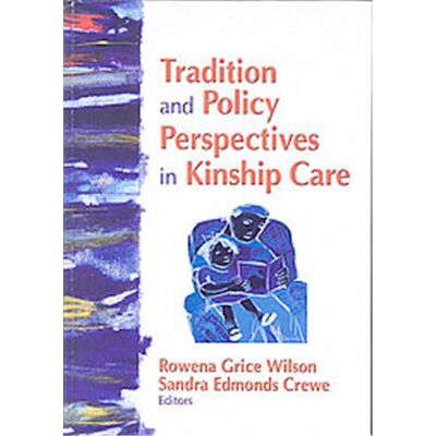 Routledge Tradition and Policy Perspectives in Kinship Care - Publicité Routledge Tradition and Policy Perspectives in Kinship Care - Publicité