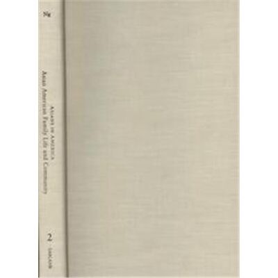 Routledge Asian American Family Life and Community, Asians in America, 2 - Publicité Routledge Asian American Family Life and Community, Asians in America, 2 - Publicité