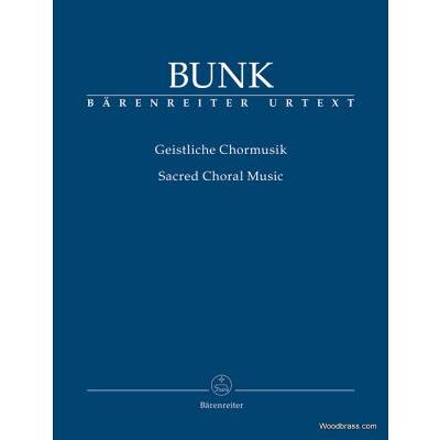 Partitions classique BARENREITER BUNK G. - SACRED CHORAL MUSIC Choeur et ensemble vocal - Publicité Partitions classique BARENREITER BUNK G. - SACRED CHORAL MUSIC Choeur et ensemble vocal - Publicité