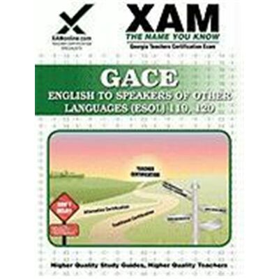 New English to Speakers of Other Languages (ESOL) Teacher Certification Exam: GACE 119, 120 - Publicité New English to Speakers of Other Languages (ESOL) Teacher Certification Exam: GACE 119, 120 - Publicité