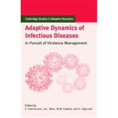 Adaptive Dynamics of Infectious Diseases, Cambridge Studies in Adaptive Dynamics - Publicité Adaptive Dynamics of Infectious Diseases, Cambridge Studies in Adaptive Dynamics - Publicité