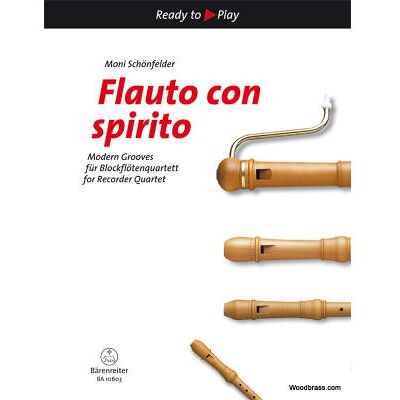 Partitions classique BARENREITER SCHÖNFELDER M. - FLAUTO CON SPIRITO Flûte à bec - Publicité Partitions classique BARENREITER SCHÖNFELDER M. - FLAUTO CON SPIRITO Flûte à bec - Publicité