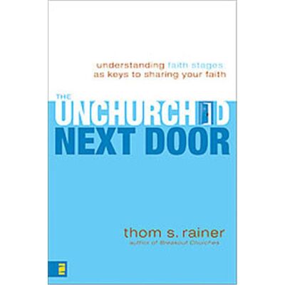 Zondervan The Unchurched Next Door - Publicité Zondervan The Unchurched Next Door - Publicité