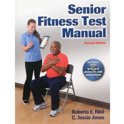 Human Kinetics Publishers Senior Fitness Test Manual (2Nd Ed) (Paperback) - Publicité Human Kinetics Publishers Senior Fitness Test Manual (2Nd Ed) (Paperback) - Publicité