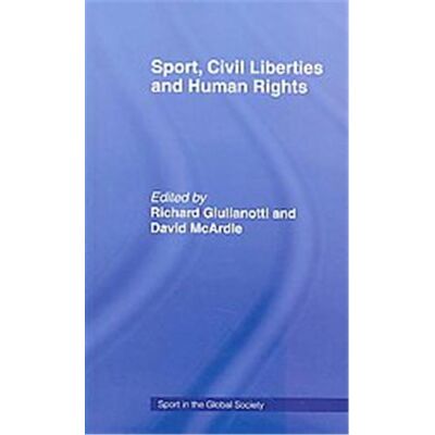 Routledge Sport, Civil Liberties And Human Rights, Sport in the Global Society - Publicité Routledge Sport, Civil Liberties And Human Rights, Sport in the Global Society - Publicité