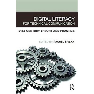 Routledge Digital Literacy for Technical Communication - Publicité Routledge Digital Literacy for Technical Communication - Publicité