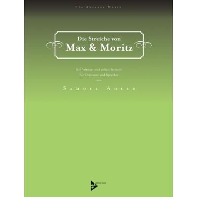 Partitions classique ADVANCE MUSIC ADLER S. - DIE STREICHE VON MAX & MORITZ - ORCHESTRA AND SPEAKERS Orchestre - Publicité Partitions classique ADVANCE MUSIC ADLER S. - DIE STREICHE VON MAX & MORITZ - ORCHESTRA AND SPEAKERS Orchestre - Publicité