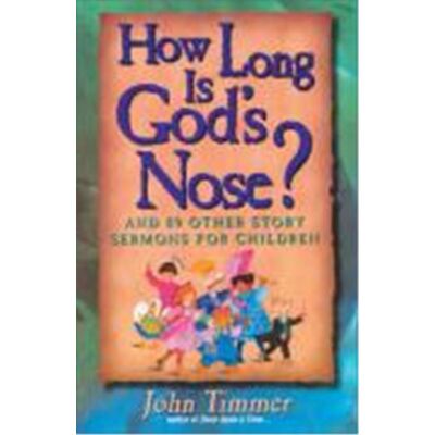 Zondervan How Long Is God's Nose? - Publicité Zondervan How Long Is God's Nose? - Publicité