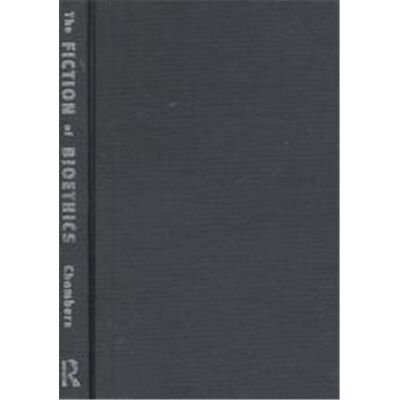 Routledge The Fiction of Bioethics, Reflective Bioethics - Publicité Routledge The Fiction of Bioethics, Reflective Bioethics - Publicité
