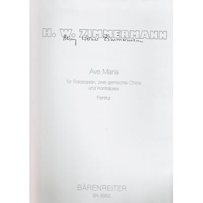 Partitions classique BARENREITER ZIMMERMANN H. W. - AVE MARIA - CONDUCTEUR Grand format - Publicité Partitions classique BARENREITER ZIMMERMANN H. W. - AVE MARIA - CONDUCTEUR Grand format - Publicité