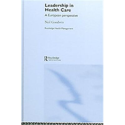 Routledge Leadership In Healthcare, Health Management Series - Publicité Routledge Leadership In Healthcare, Health Management Series - Publicité