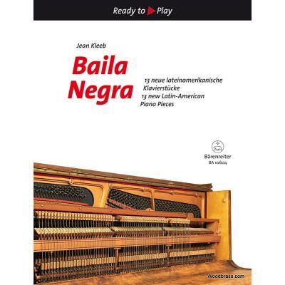 Partitions classique BARENREITER KLEEB J. - BAILA NEGRA Flûte à bec - Publicité Partitions classique BARENREITER KLEEB J. - BAILA NEGRA Flûte à bec - Publicité