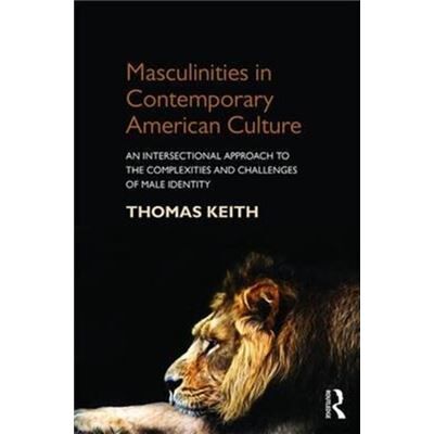 Masculinities In Contemporary American C - Publicité Masculinities In Contemporary American C - Publicité