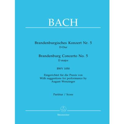 Partitions classique BARENREITER BACH J.S. - CONCERTO BRANDEBOURGEOIS N°5 EN RE MAJEUR BWV 1050 - CONDUCTEUR Grand format - Publicité Partitions classique BARENREITER BACH J.S. - CONCERTO BRANDEBOURGEOIS N°5 EN RE MAJEUR BWV 1050 - CONDUCTEUR Grand format - Publicité