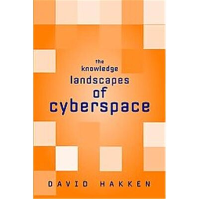 Routledge The Knowledge Landscapes of Cyberspace - Publicité Routledge The Knowledge Landscapes of Cyberspace - Publicité