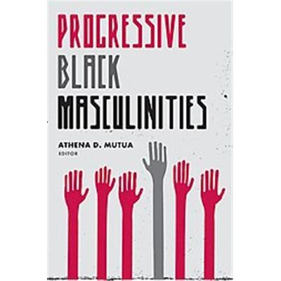 Routledge Progressive Black Masculinities - Publicité Routledge Progressive Black Masculinities - Publicité