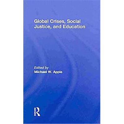 Routledge Global Crises, Education, and Social Justice - Publicité Routledge Global Crises, Education, and Social Justice - Publicité