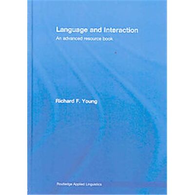 Language and Interaction, Routledge Applied Linguistics - Publicité Language and Interaction, Routledge Applied Linguistics - Publicité