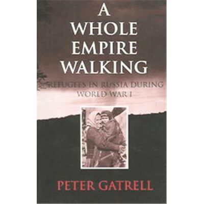 A Whole Empire Walking, Indiana-Michigan Series in Russian and East European Studies - Publicité A Whole Empire Walking, Indiana-Michigan Series in Russian and East European Studies - Publicité