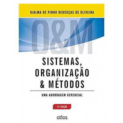 Atlas Sistemas, Organização E Métodos. Uma Abordagem Gerencial - Publicité Atlas Sistemas, Organização E Métodos. Uma Abordagem Gerencial - Publicité