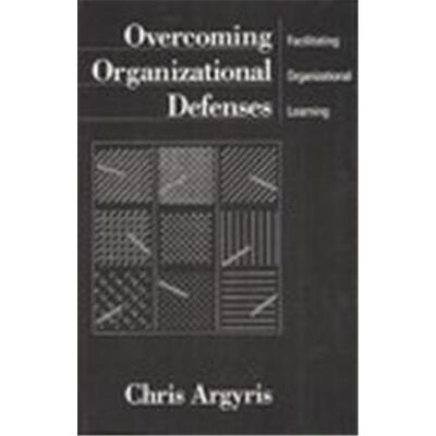 Overcoming Organizational Defenses - Publicité Overcoming Organizational Defenses - Publicité