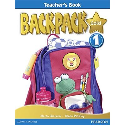 Pearson Backpack Gold 1: Teacher'S Book - Publicité Pearson Backpack Gold 1: Teacher'S Book - Publicité