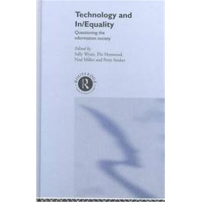 Routledge Technology and In/Equality - Publicité Routledge Technology and In/Equality - Publicité