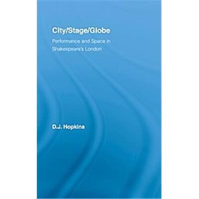 Routledge City/Stage/Globe, Literary Criticism and Cultural Theory - Publicité Routledge City/Stage/Globe, Literary Criticism and Cultural Theory - Publicité