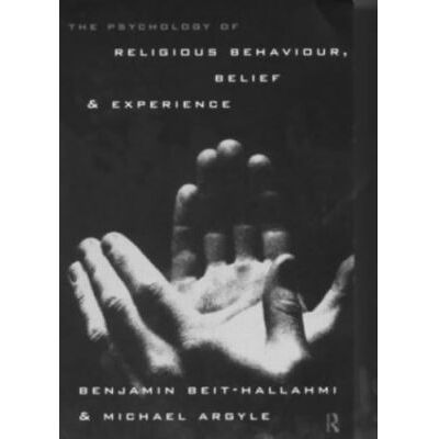 Routledge The Psychology of Religious Behaviour, Belief and Experience - Publicité Routledge The Psychology of Religious Behaviour, Belief and Experience - Publicité
