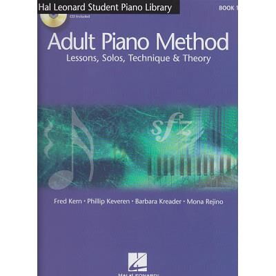 Méthodes et pédagogie HAL LEONARD KREADER, KERN - ADULT PIANO METHOD + CD - VOL. I Piano - Publicité Méthodes et pédagogie HAL LEONARD KREADER, KERN - ADULT PIANO METHOD + CD - VOL. I Piano - Publicité