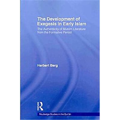 Routledge The Development of Exegesis in Early Islam - Publicité Routledge The Development of Exegesis in Early Islam - Publicité