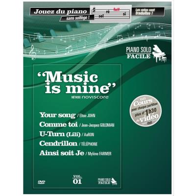 Méthodes et pédagogie UNIVERSAL MUSIC PUBLISHING MUSIC IS MINE METHODE DE PIANO FACILE + DVD Piano - Publicité Méthodes et pédagogie UNIVERSAL MUSIC PUBLISHING MUSIC IS MINE METHODE DE PIANO FACILE + DVD Piano - Publicité