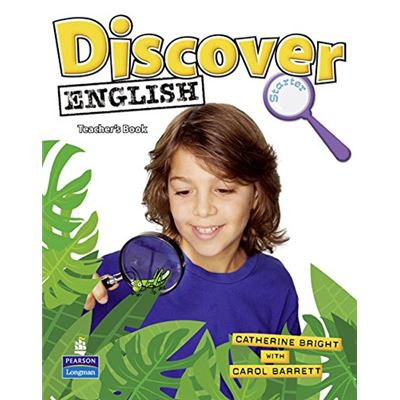 Pearson Discover English: Starter - Teacher'S Book - Global - Publicité Pearson Discover English: Starter - Teacher'S Book - Global - Publicité
