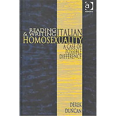 Ashgate Pub Co Reading And Writing Italian Homosexuality - Publicité Ashgate Pub Co Reading And Writing Italian Homosexuality - Publicité